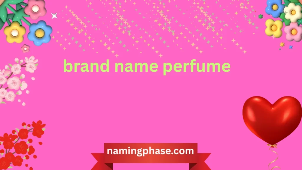 brand name perfume