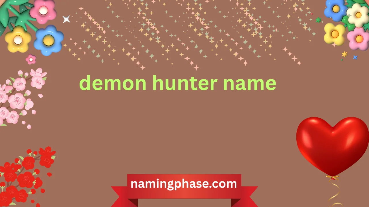 demon hunter name
