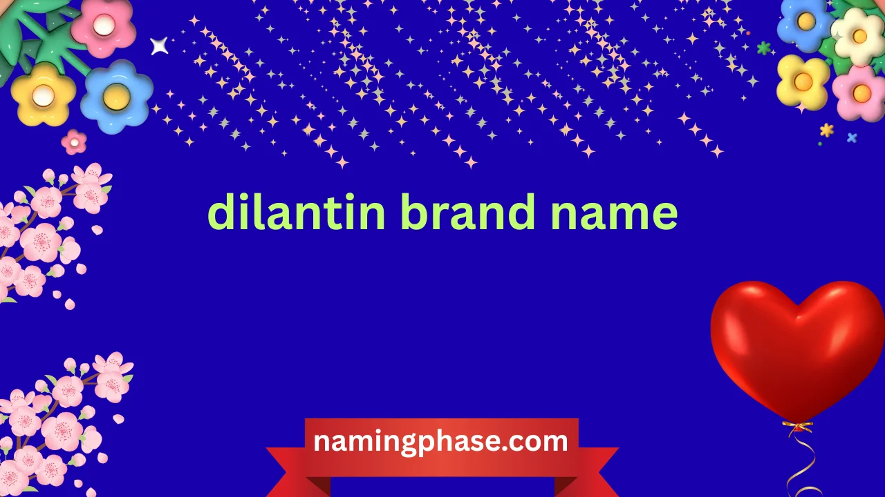 dilantin brand name