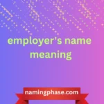 employer's name meaning