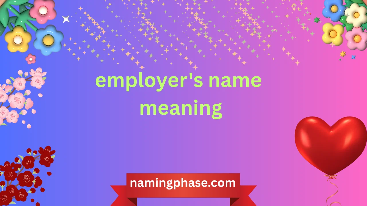employer's name meaning