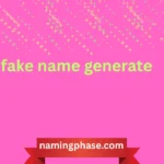 fake name generate