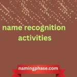name recognition activities