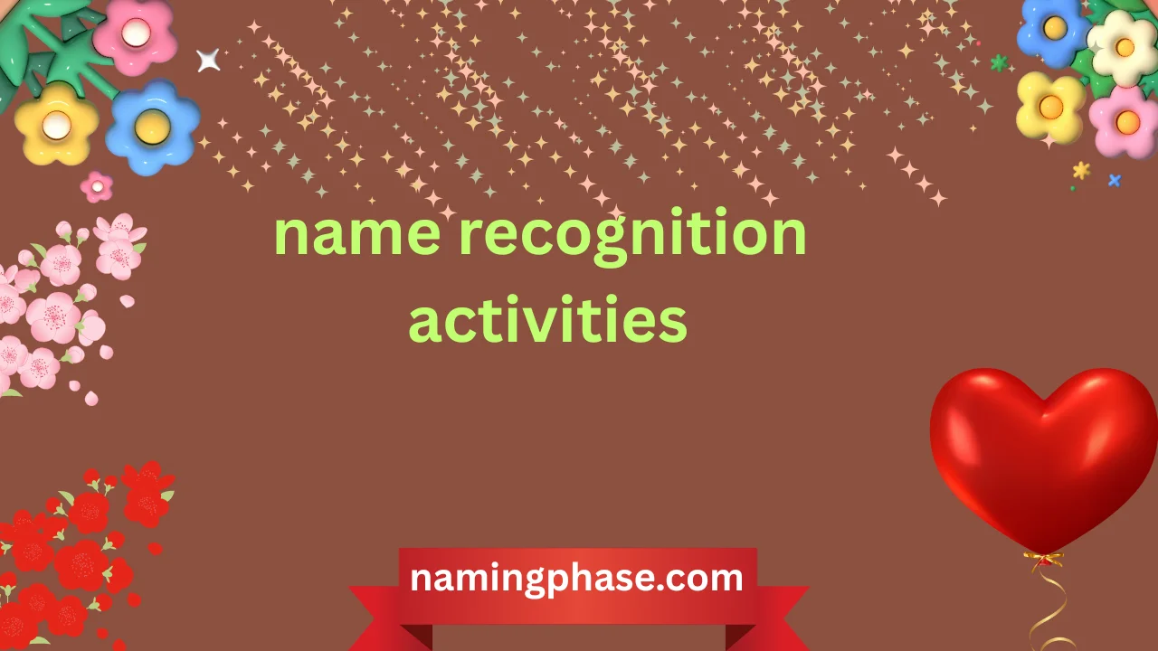 name recognition activities