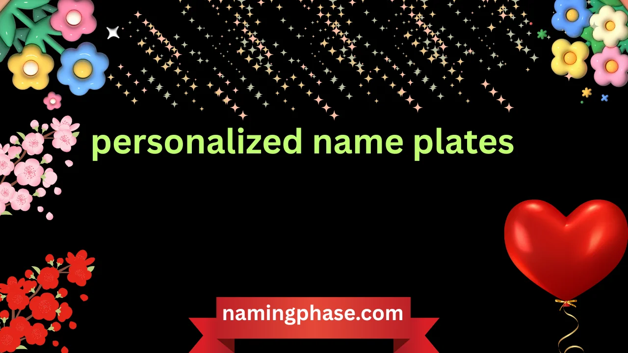 personalized name plates