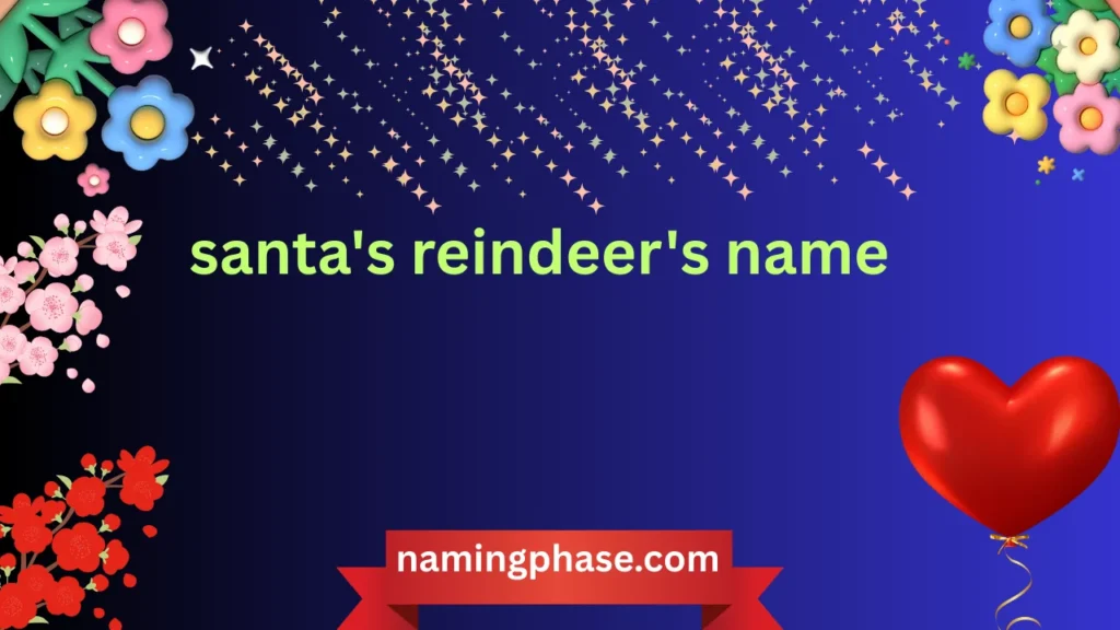 santa's reindeer's name