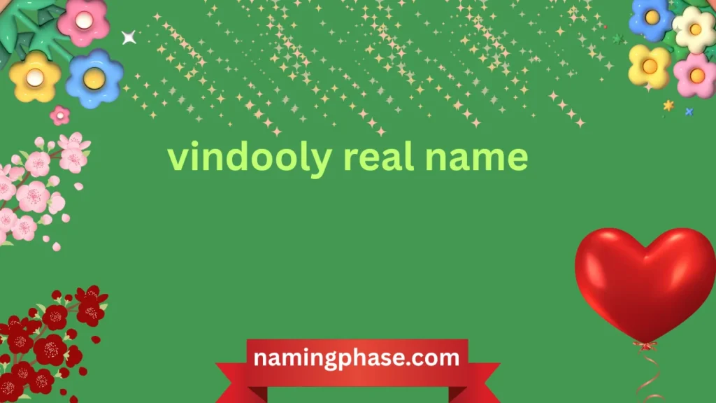 vindooly real name