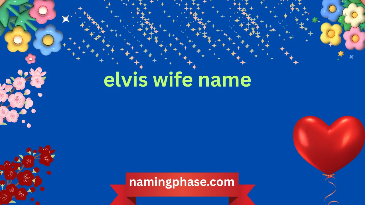 elvis wife name