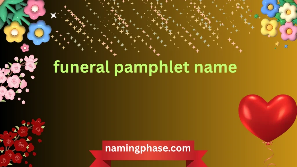 funeral pamphlet name