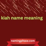 kiah name meaning