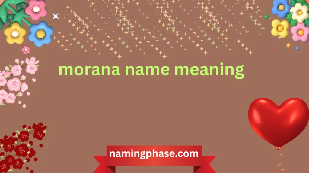 morana name meaning