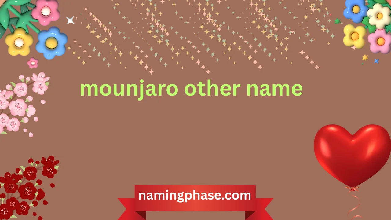 mounjaro other name