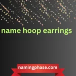 name hoop earrings