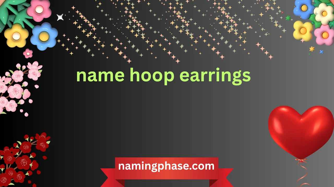 name hoop earrings