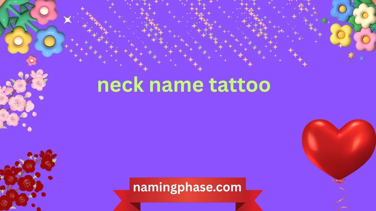 neck name tattoo