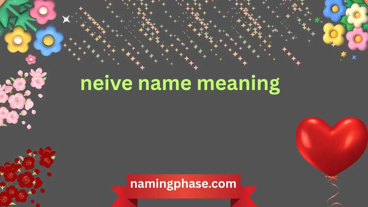 neive name meaning