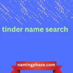 tinder name search