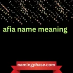 afia name meaning