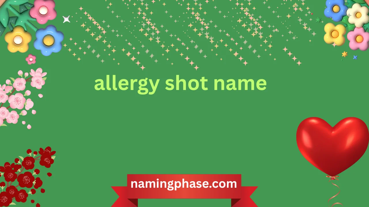 allergy shot name