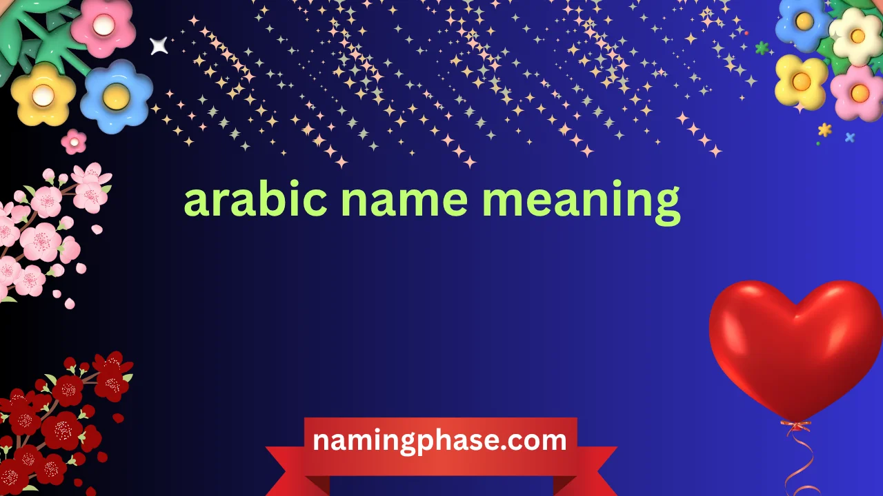 arabic name meaning