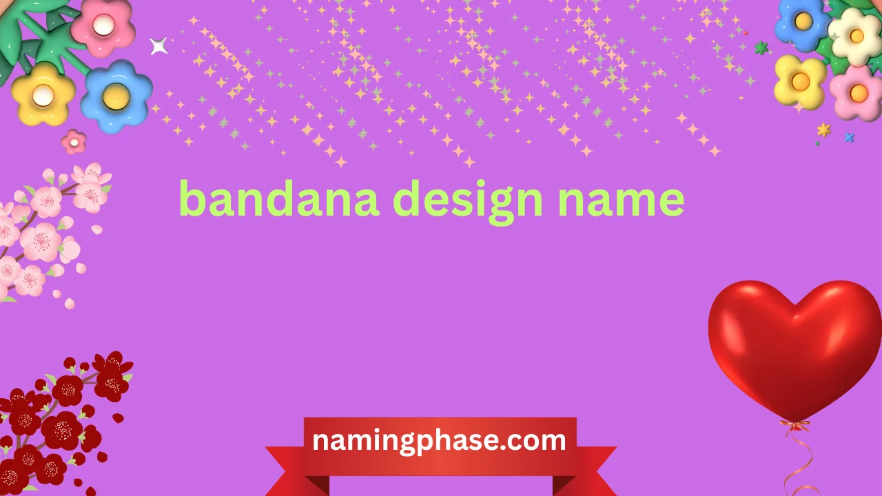 bandana design name