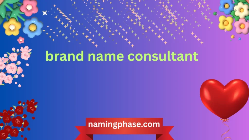 brand name consultant