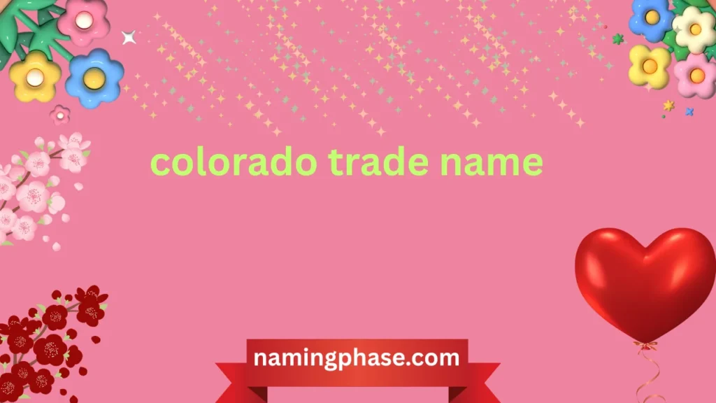 colorado trade name