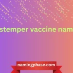 distemper vaccine name
