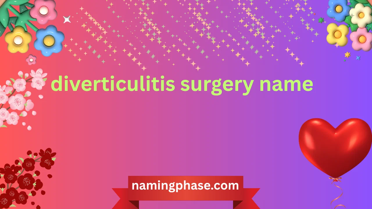 diverticulitis surgery name