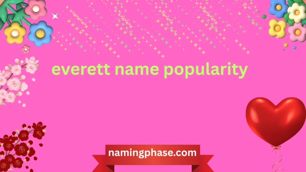 everett name popularity