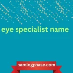 eye specialist name