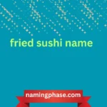 fried sushi name