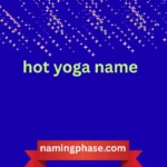 hot yoga name