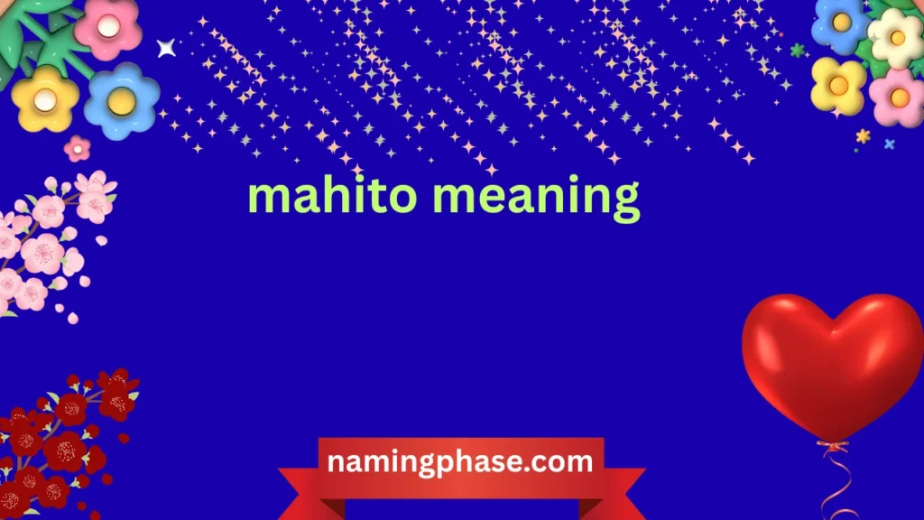mahito meaning