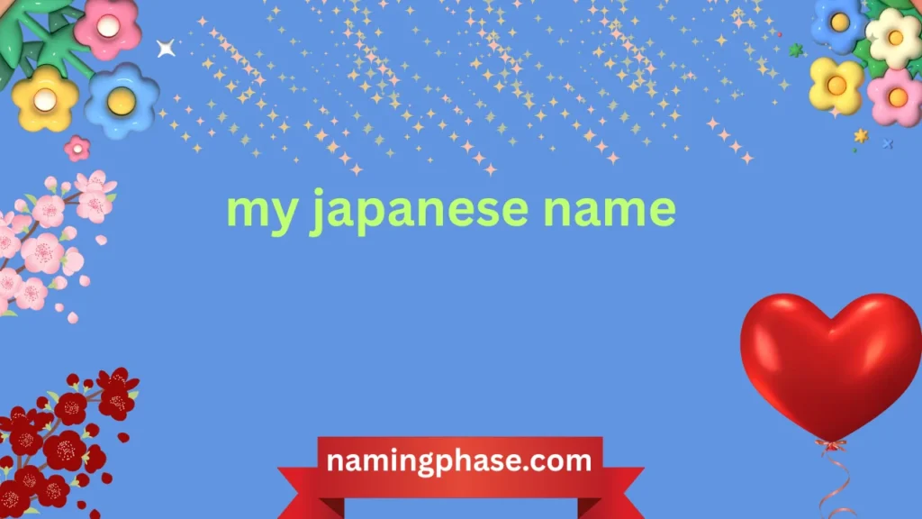 my japanese name