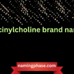 succinylcholine brand name