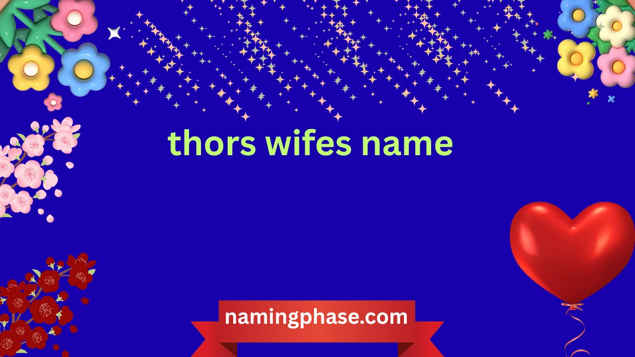 thors wifes name