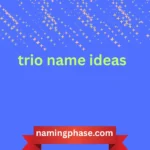 trio name ideas