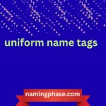 uniform name tags