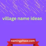village name ideas