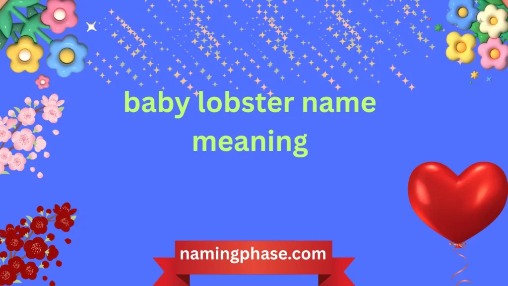baby lobster name