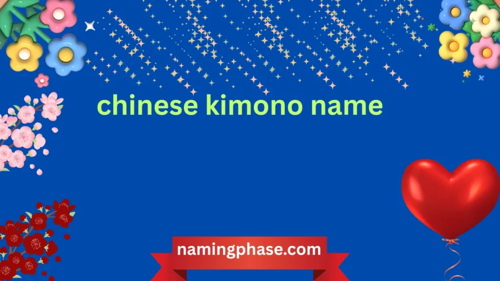 chinese kimono name