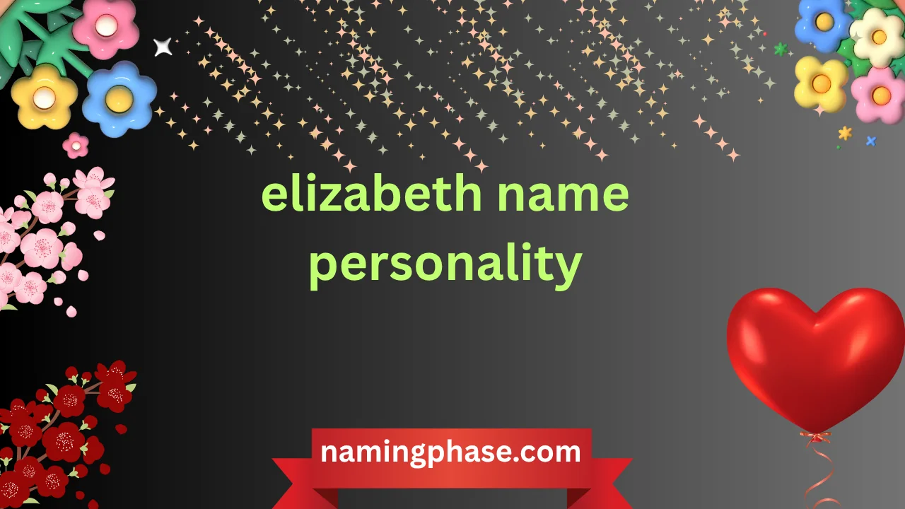 elizabeth name personality