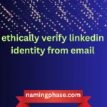 ethically verify linkedin identity from email