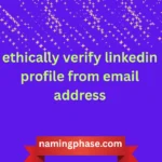 ethically verify linkedin profile from email address