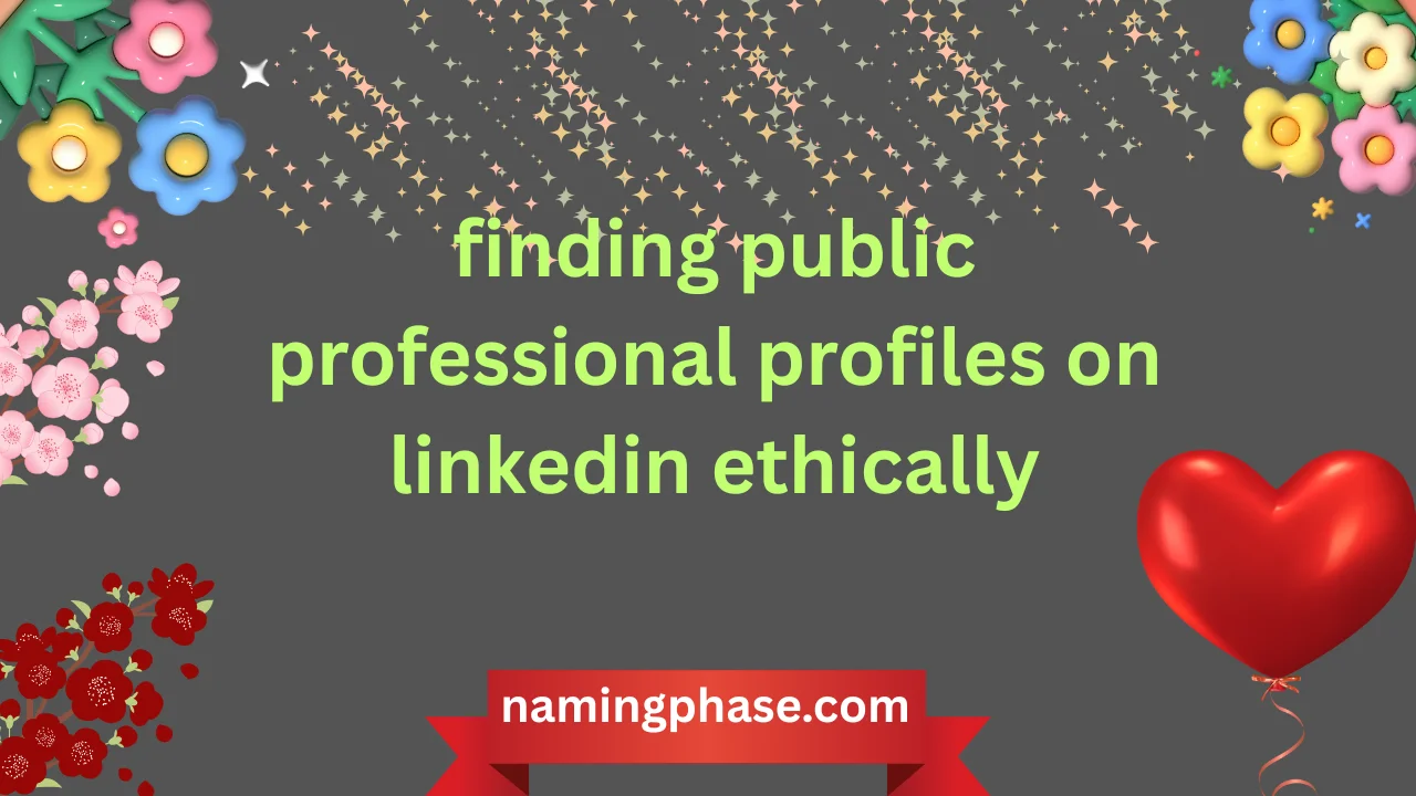 finding public professional profiles on linkedin ethically