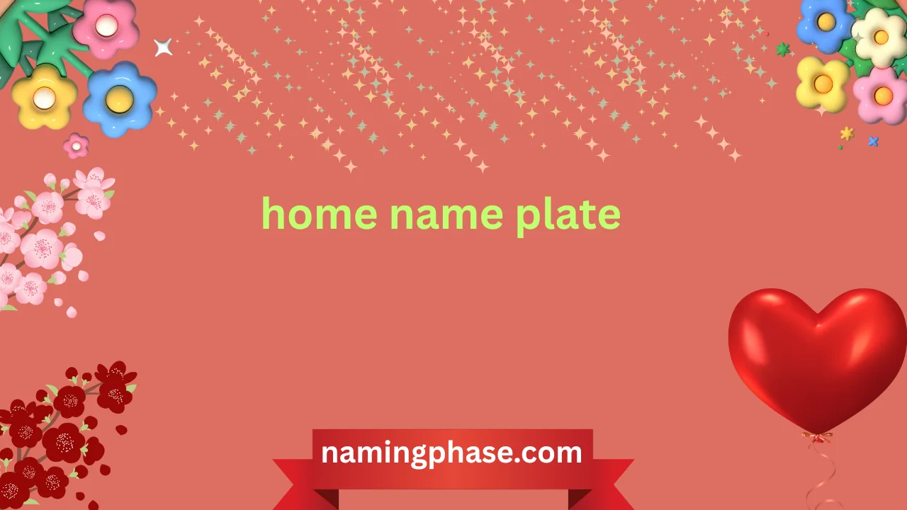 home name plate