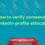 how to verify someone's linkedin profile ethically