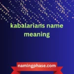 kabalarians name meaning