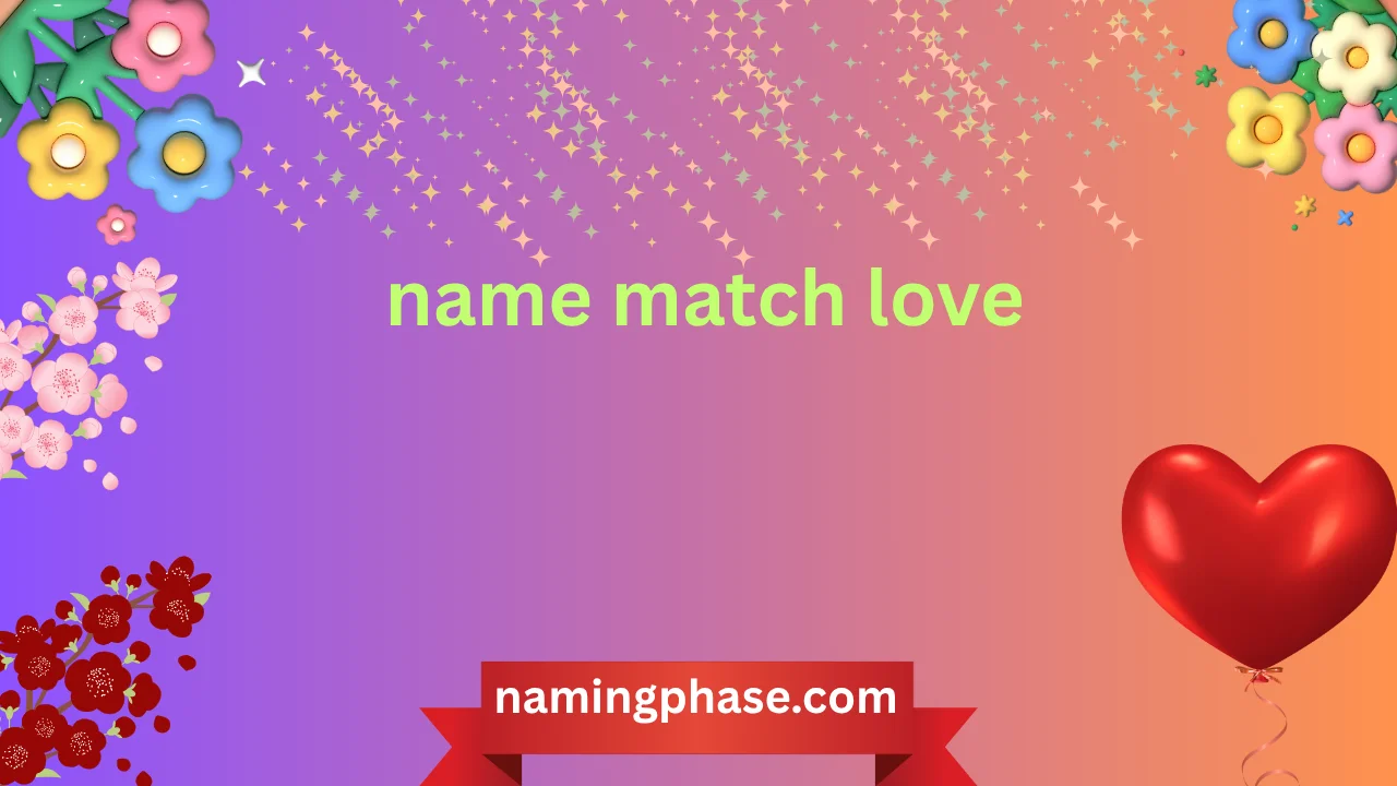 name match love